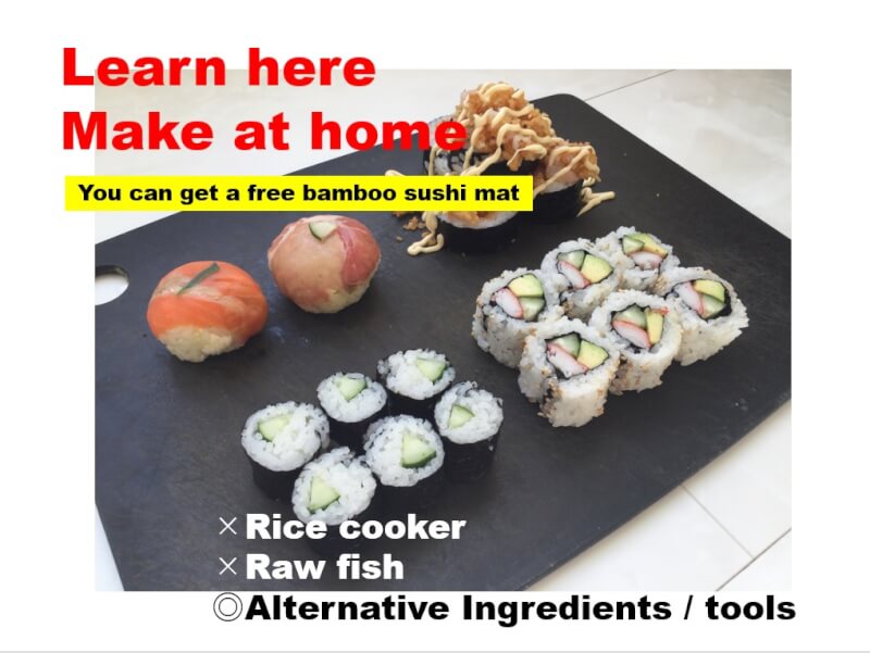 Sushi making (Learn here and make at home) 2-3 people